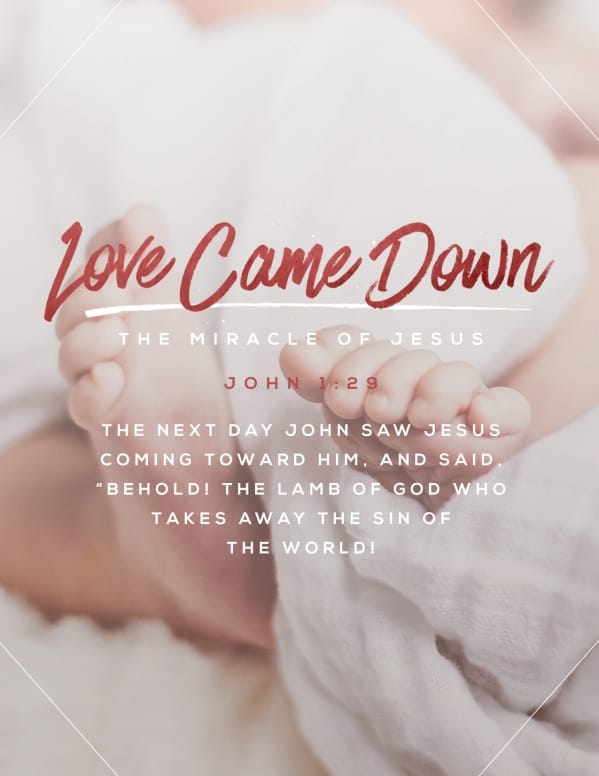 Love Came Down Christmas Flyer