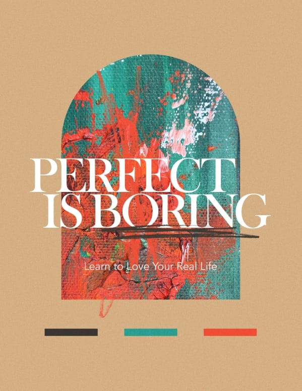 Perfect Is Boring Church Flyer
