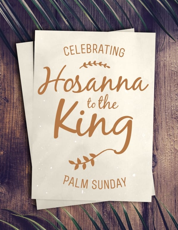 Palm Sunday Hosanna Church Flyer