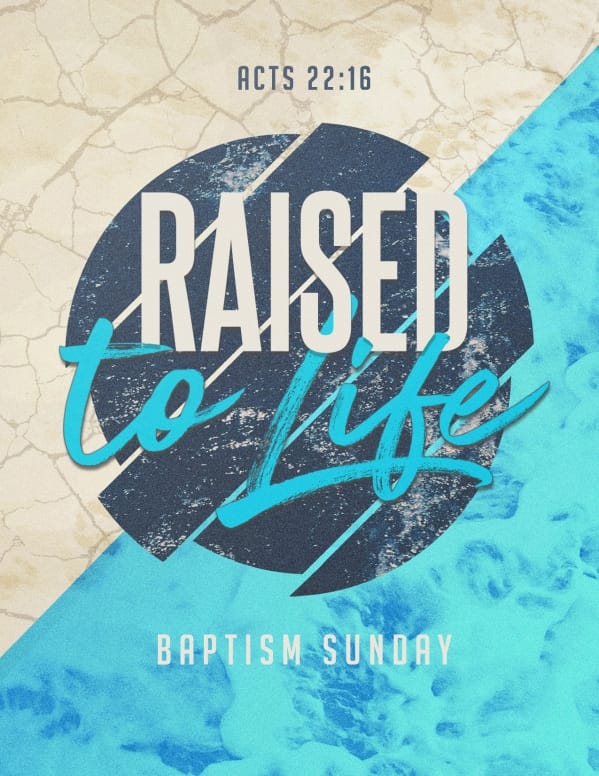 Raised To Life Baptism Church Flyer