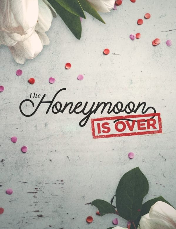 Honeymoon Is Over Church Flyer