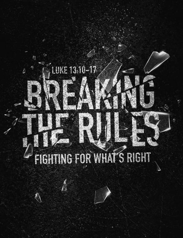 Breaking the Rules Church Flyer