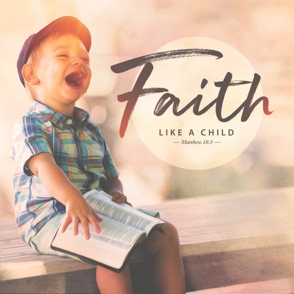 Faith Like A Child Social Media Graphic