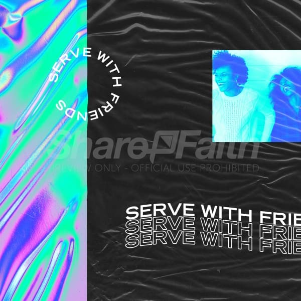 Serve With Friends Social Media Graphic