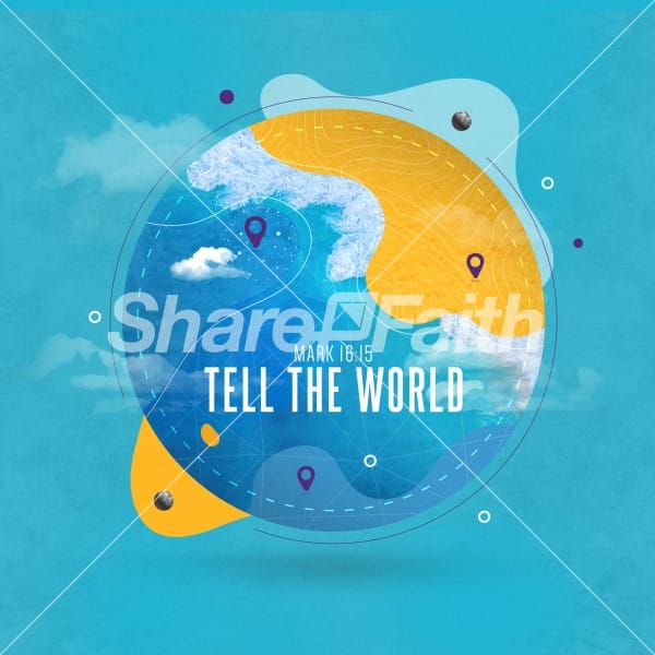 Tell The World Church Social Media Graphic