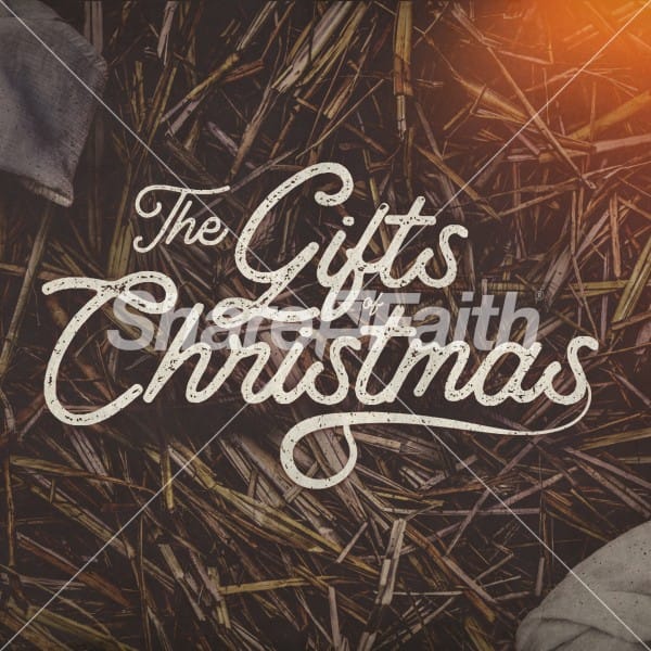 The Gifts of Christmas Social Media Graphics
