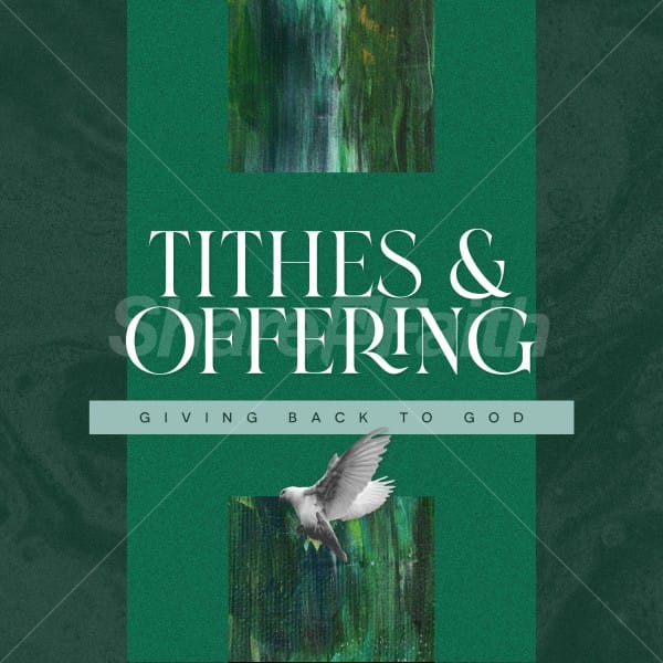 Tithes & Offerings Giving Back to God Social Media Graphic