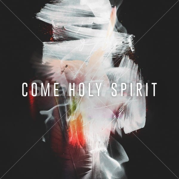 Come Holy Spirit Social Media Graphics