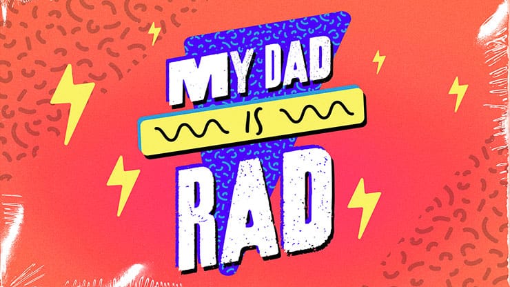 My Dad is Rad: Title Graphics
