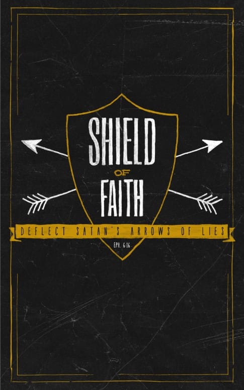Shield of Faith Armor Of The Spirit Church Bulletins