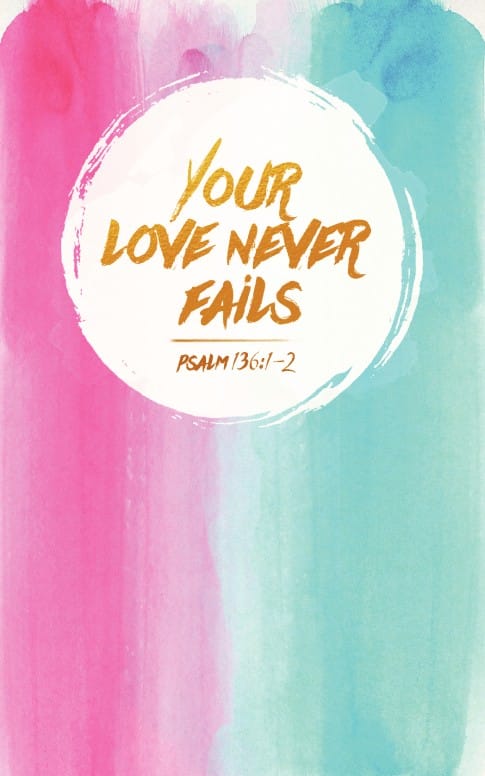 Your Love Never Fails Christian Bulletin
