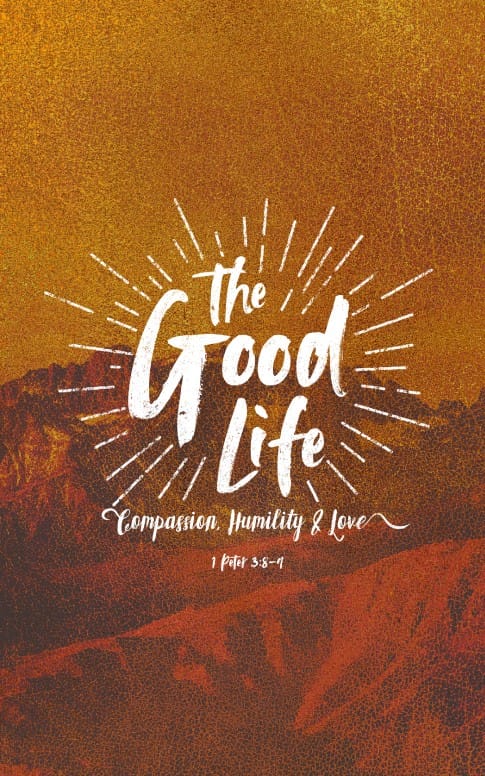 The Good Life Church Bulletin