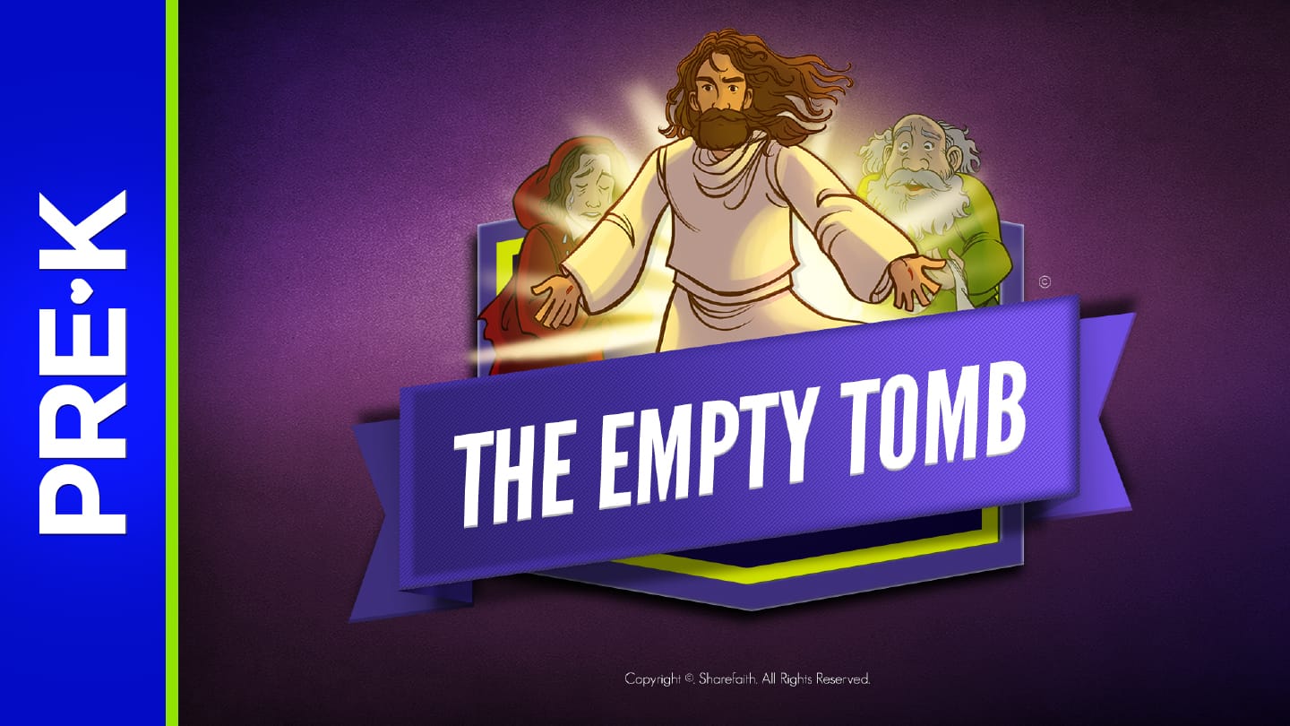 John 20 The Empty Tomb Preschool Bible Video – ShareFaith Media