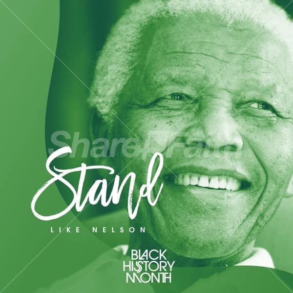 Stand Like Nelson Black History Month Social Media Graphics