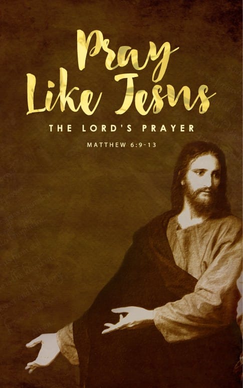 Pray Like Jesus Ministry Bulletin