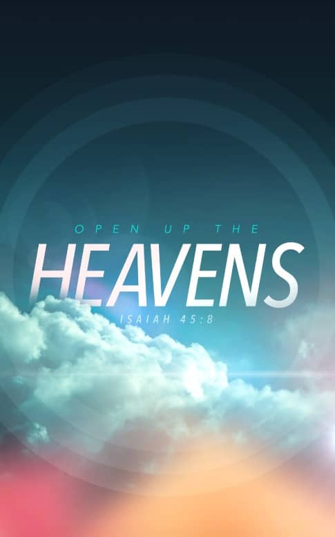 Open Up The Heavens Ministry Bulletin
