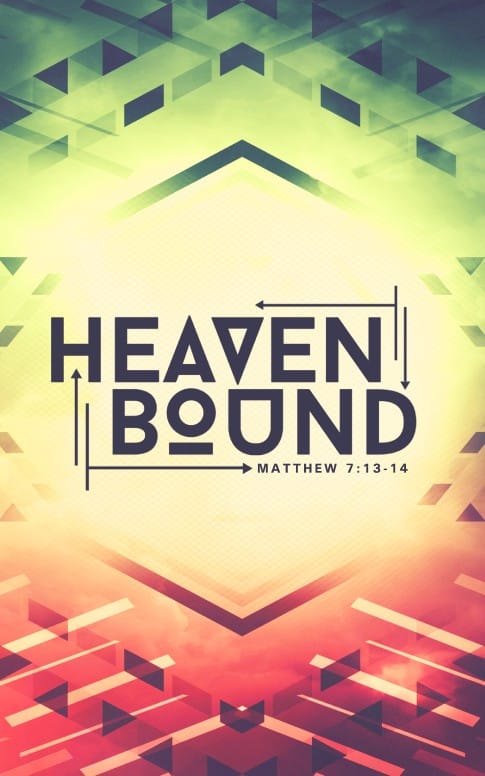 Heaven Bound Church Bulletin