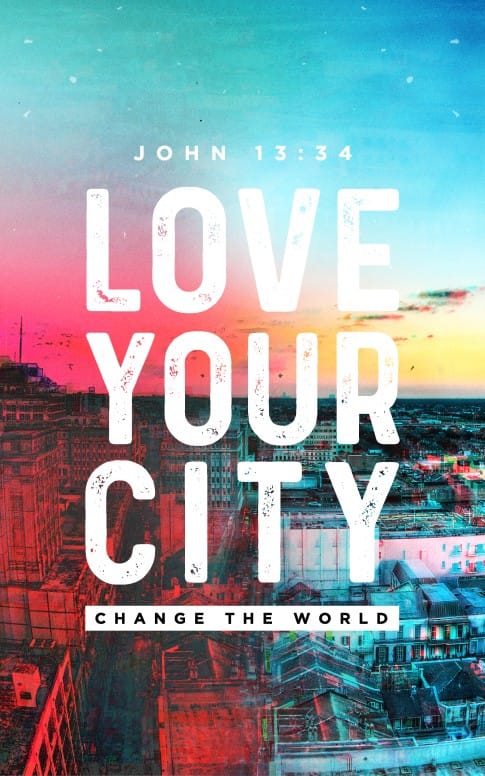 Love Your City Church Bulletin