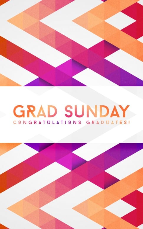 Graduation Sunday Sermon Bulletin