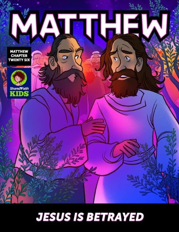 Matthew 26 Jesus Is Betrayed Digital Comic