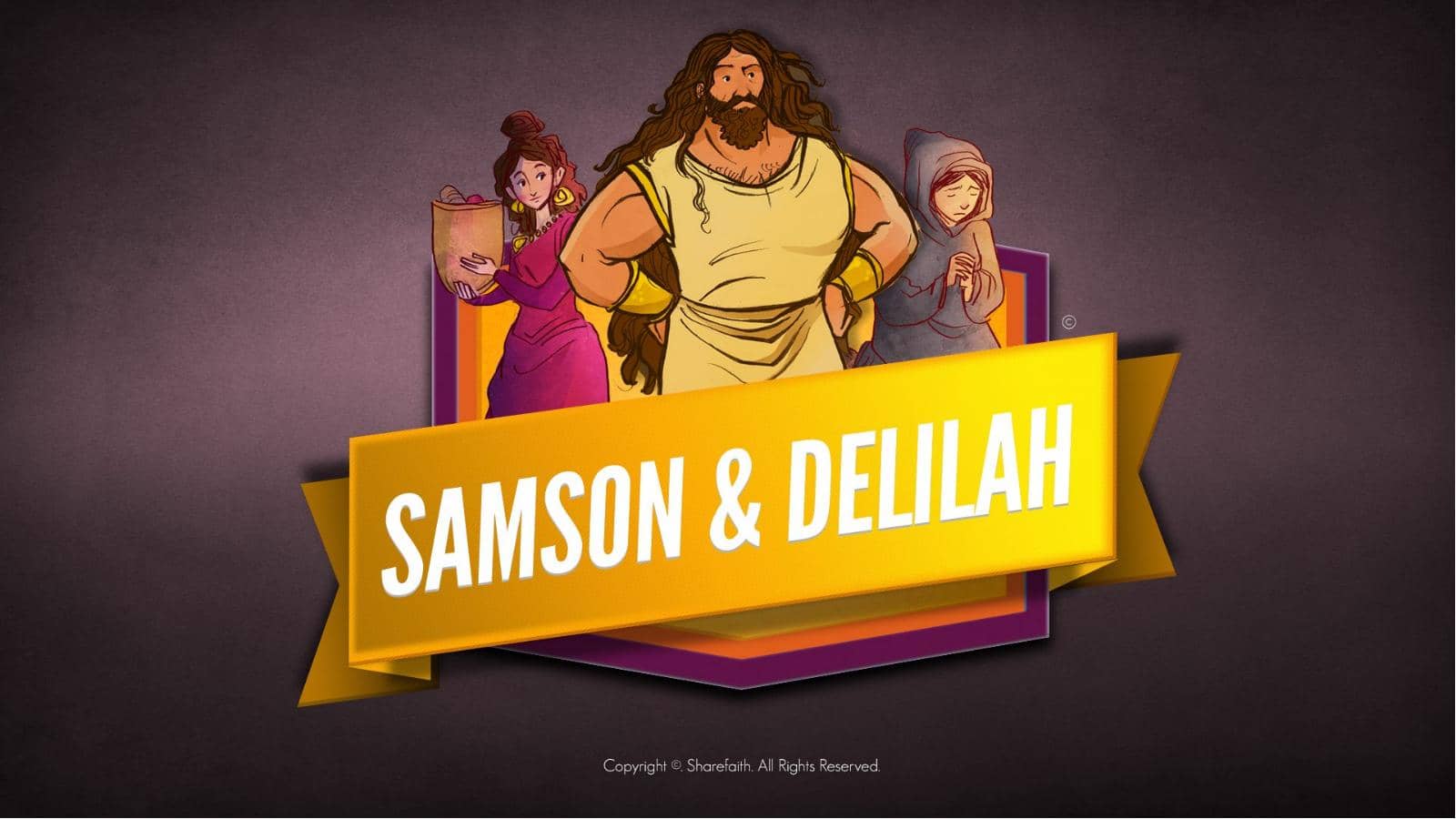 ShareFaith Media » Samson and Delilah Kids Bible Stories – ShareFaith Media