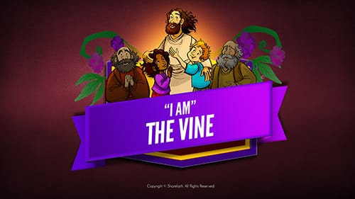 ShareFaith Media » John 15 I Am The Vine Bible Video for Kids ...