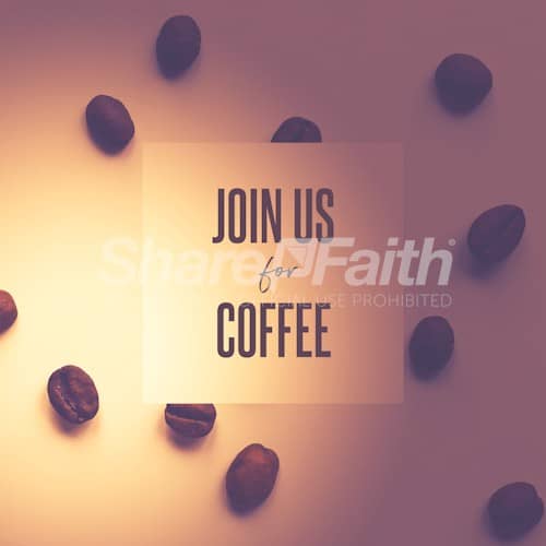 Join Us For Coffee Social Media Graphic