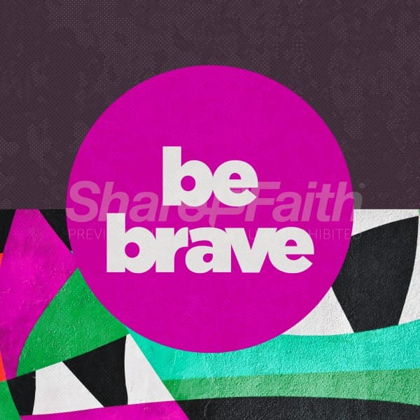 Be Brave Abstract Social Media Graphic