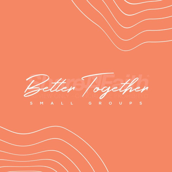 Better Together Social Media Graphic