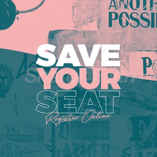 Save Your Seat Social Media Graphic