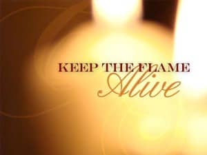 Keep the Flame Alive Photo