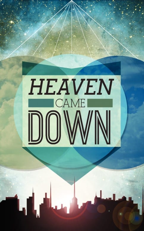 Heaven Came Down Church Bulletin