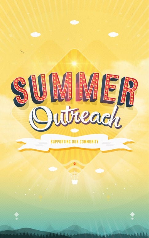 Summer Outreach Support the Community Ministry Bulletin