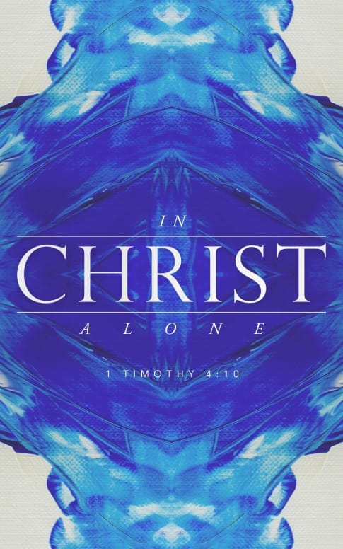 In Christ Alone Hope Christian Church Bulletin