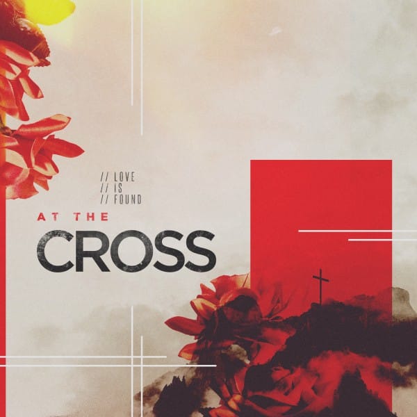 At The Cross Social Media Graphic