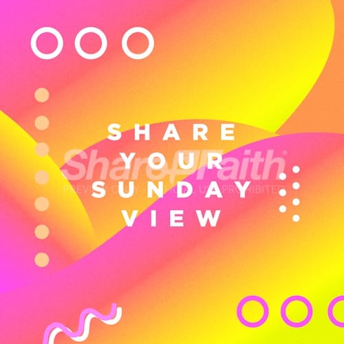 Share Your Sunday View Bright Colors Social Media Graphic