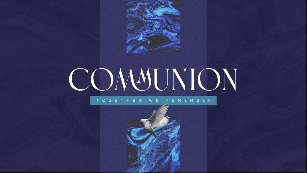 Communion Church Graphics Title