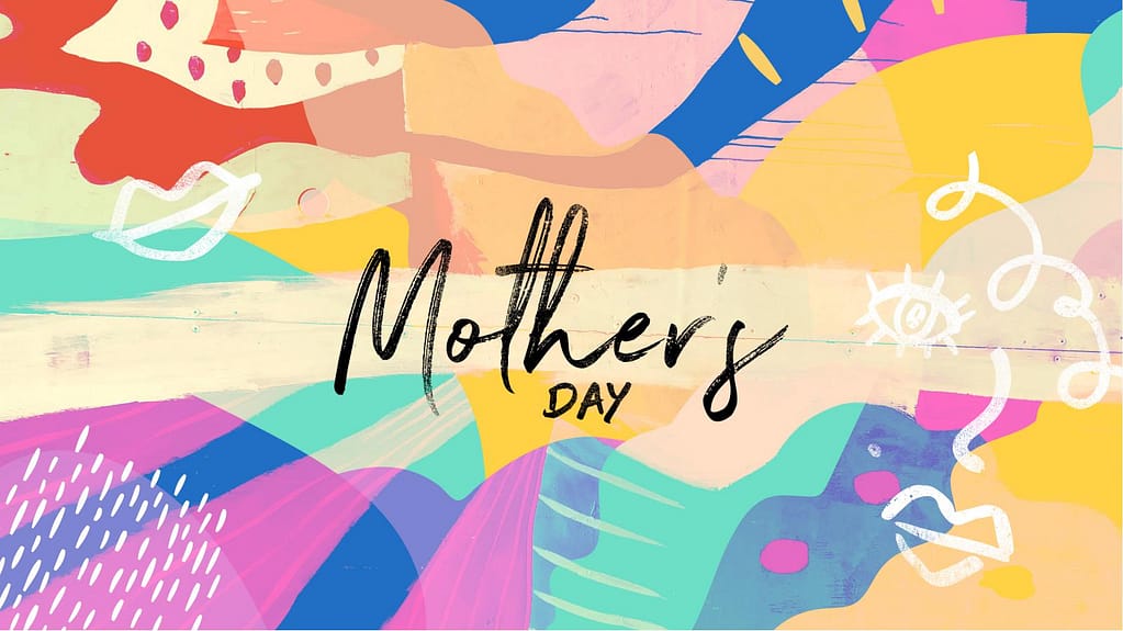 Mother's Day 2022 Church Graphics