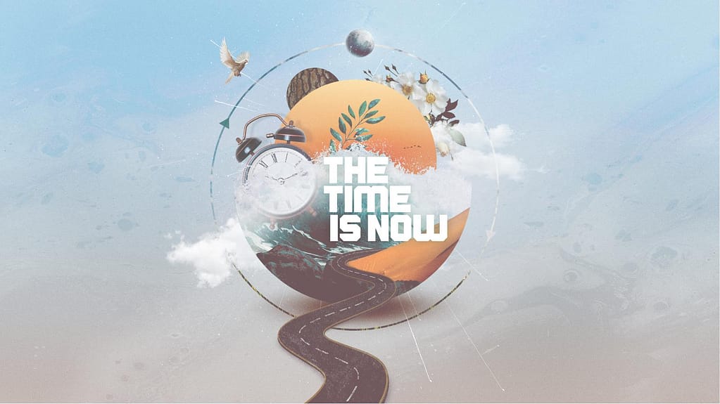 Time is Now Church Graphics Title