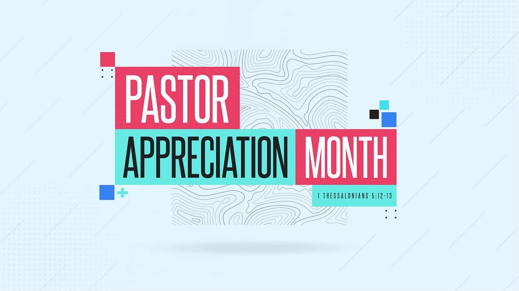 Pastor Appreciation 2022 Title Graphics