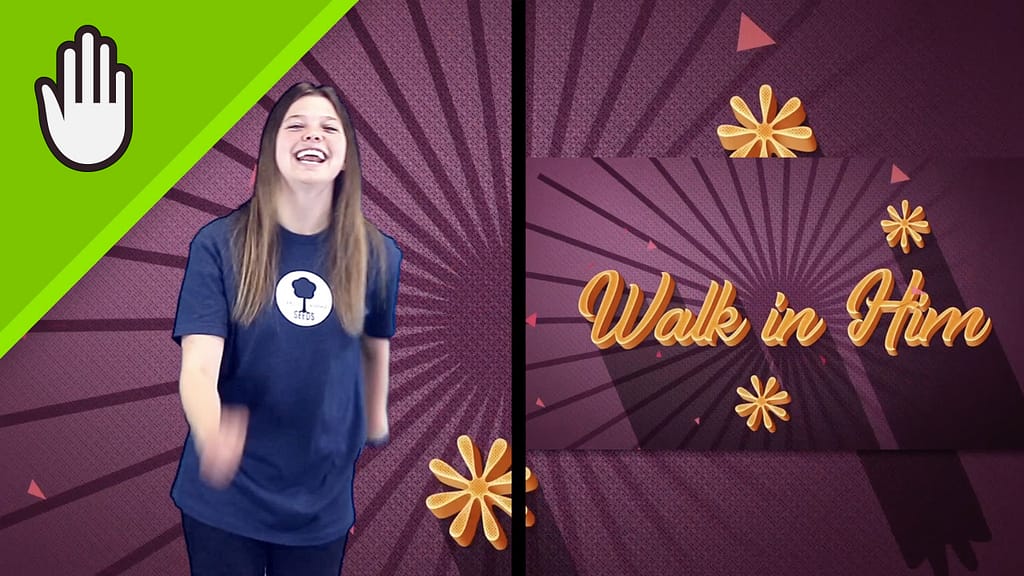Walk In Him Kids Worship Video Hand Motions Split Screen