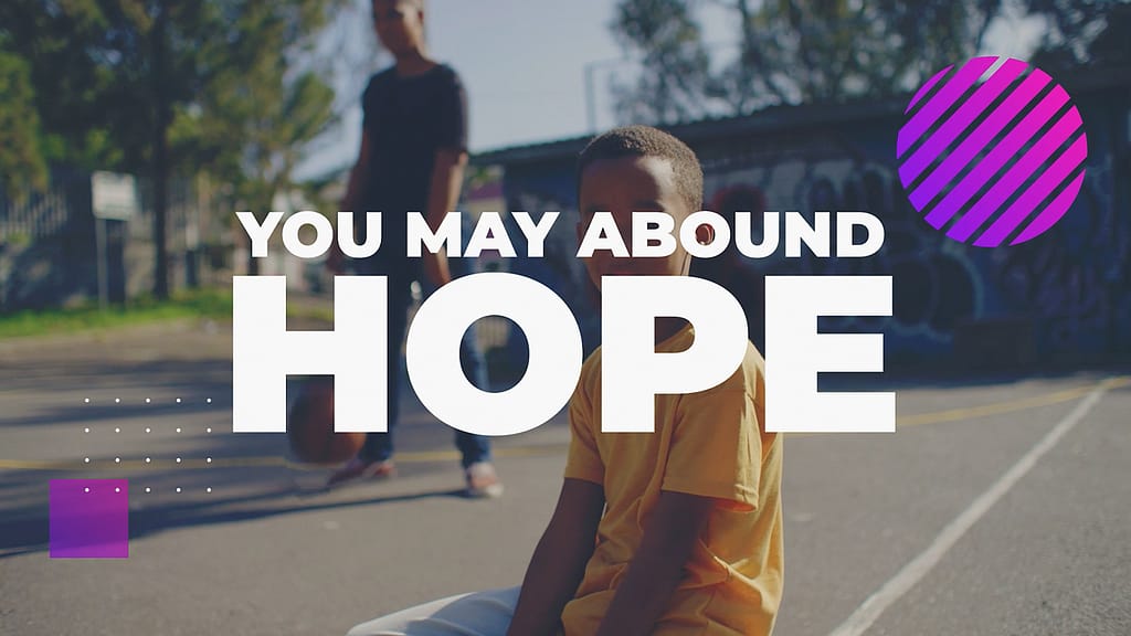 Abound In Hope Worship Video For Kids