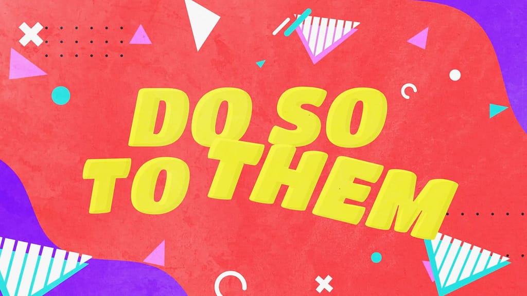 Do So To Them Worship Video For Kids