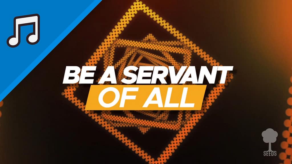 Servant Of All Kids Worship Video for Kids Instrumental