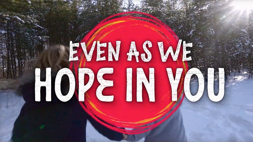 We Hope In You Worship Video For Kids