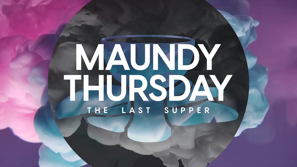 Maundy Thursday Title Colormix Church Motion Graphics
