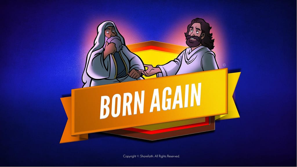 John 3 Born Again Kids Bible Story