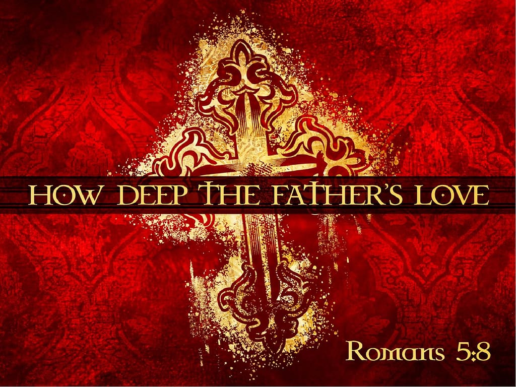 Love of the Father Valentines Day PowerPoint