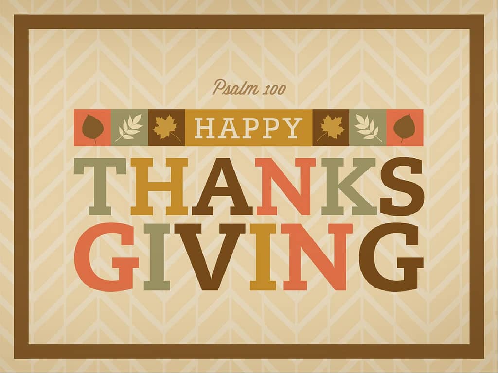 Psalm 100 Thanksgiving Church PowerPoint