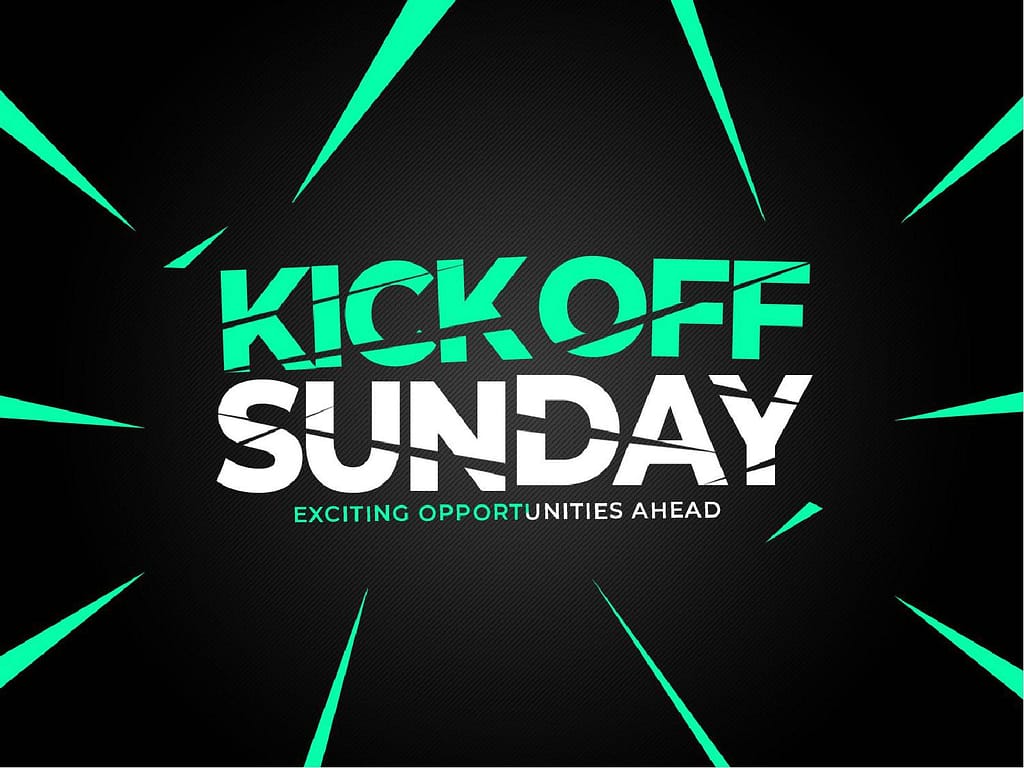 Kick Off Sunday Green Church PowerPoint